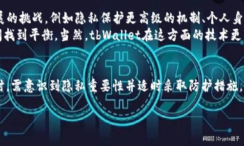 jiaotitpWallet有地址怎样找到本人/jiaoti  
tpWallet, 地址, 找本人, 匿名性/guanjianci  

引言  
在现代数字货币和区块链技术迅猛发展的时代，钱包地址的匿名性和隐私性成为人们关心的焦点。tpWallet作为一种热门的加密货币数字钱包， 引起了许多用户的兴趣。那么，如果你拥有一个tpWallet地址，如何才能找到与之关联的真正身份呢？本篇文章将围绕该问题展开深入讨论，同时解答一些相关的疑问，希望能够为你带来帮助。  

tpWallet及其功能介绍  
tpWallet是一种支持多种主流加密货币的钱包，用户可以通过它来接收、存储和发送数字资产。其拥有一个高度安全的交易环境和用户友好的界面，使得初学者和专业投资者都能轻松上手。此外，tpWallet提供了私钥和种子短语的保护功能，确保用户资产的安全。  
tpWallet的设计初衷是为了保护用户的隐私，因此其地址通常是匿名的。这意味着，除非用户主动分享他们的身份信息，否则很难通过钱包地址追踪到他们的真实身份。这种隐私保护的特性是tpWallet吸引用户的一个重要因素，但同时也带来了如何找到用户的身份这一困扰。  

问题一：tpWallet地址可以链接到真实身份吗？  
在区块链技术的背景下，每一个加密货币交易都是公开的，但地址与身份之间的关联却是模糊的。在绝大多数情况下，用户的钱包地址并不会直接透露出其真实身份。只有在一些情况下，例如善意的用户在社交媒体上分享了他们的地址，或者在交易所进行身份验证时提供了相关信息，地址才能与个人身份相联系。然而，这也有可能涉及到隐私泄露的风险。  
如要追溯某个地址背后的用户身份，可以通过链上分析工具来监控交易记录、资金流动和地址互动等信息，但需要注意的是，这仍然不能100%地确认该钱包地址与某个人的关联。因此，尽管技术上是可能的，实际操作中却存在许多限制和不确定性。  

问题二：如何使用区块链浏览器查找钱包地址信息？  
区块链浏览器是一个可以让用户查看链上交易记录和地址详情的工具，它允许用户输入tpWallet的地址，以获取该地址所进行的所有交易信息。操作步骤通常如下：  
ol
li访问一个区块链浏览器（例如EtherScan、BlockExplorer等），这些工具可以让你查看以太坊或比特币等区块链的交易信息。/li
li在搜索框中输入你的tpWallet地址，然后点击搜索。/li
li查看该地址的交易历史、余额和与其他地址的交互。/li
/ol  
注意，虽然区块链浏览器能够提供交易详情，但它无法直接提供与钱包地址相关的个人信息，这一切仍然需要用户提供更多的关联性信息。  

问题三：是否可以通过法律途径获得tpWallet地址的身份信息？  
在一些情况下，法律机构可能会介入以调查不法活动。在这些情况下，法律机构可能出具传票或授权请求，要求交易所和其他平台提供与特定tpWallet地址相关的用户信息。在这类情况下，参与交易的用户可能会受到法律审核，从而可能暴露他们的真实身份。  
然而，大部分加密货币交易所都采取了严格的隐私政策，只有在合法合规的情况下才会透露用户身份。因此，即使通过法律途径获得信息，成功的可能性仍然取决于多种因素，包括但不限于国家法律、交易所政策和具体案件情况。  

问题四：如何保护自己的tpWallet地址隐私？  
如果您希望保护自己的tpWallet地址隐私，以下是一些建议：  
1. **使用新的地址**：定期更新钱包地址，尤其是在进行大型交易时，可以减少被追踪的风险。  
2. **避免公共场合分享地址**：尽量避免在社交媒体或公共论坛上分享自己的钱包地址。  
3. **使用混币服务**：一些混币服务能够帮助用户混合资金，打乱交易链条，从而进一步保护隐私。  
4. **启用隐私功能**：一些钱包提供额外的隐私保护功能，例如事务签名、离线交易等，可以有效减少被追踪的可能性。  

问题五：tpWallet的使用情况和未来发展趋势如何？  
近年来，加密货币的使用和投资持续上升，tpWallet作为其中的一种数字资产管理工具，得到了用户的广泛关注。在未来，tpWallet和类似的加密货币钱包将面临更多技术发展的挑战，例如隐私保护更高级的机制、个人身份验证的便捷性等。  
此外，随着监管机构对加密货币的关注加大，如何在保护用户隐私的同时满足合规要求，将成为钱包开发者需要重点考虑的问题等。此时，开发者需要在监管框架与用户隐私间找到平衡。当然，tbWallet在这方面的技术更新和用户体验的提升，也将在未来的发展中占据重要地位。  

问题六：总结与建议  
tpWallet作为一种安全的加密货币钱包，为用户提供了良好的资产管理体验。然而，钱包地址的匿名性和安全性也让 