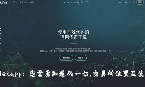 tpWalletapp: 您需要知道的一切，交易所位置及使用指南